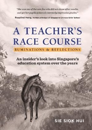 bokomslag Teacher's Race Course, A: Ruminations And Reflections