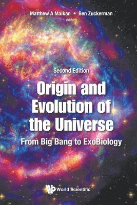 Origin And Evolution Of The Universe: From Big Bang To Exobiology 1