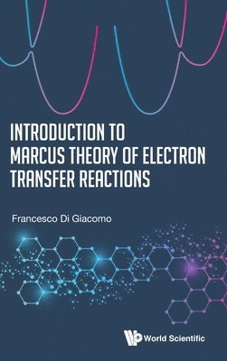 bokomslag Introduction To Marcus Theory Of Electron Transfer Reactions