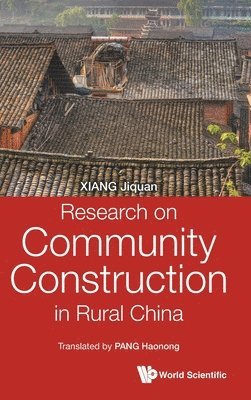 Research On Community Construction In Rural China 1