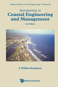 bokomslag Introduction To Coastal Engineering And Management (Third Edition)