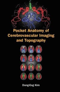bokomslag Pocket Anatomy Of Cerebrovascular Imaging And Topography