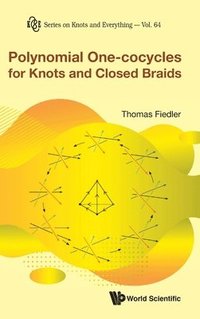 bokomslag Polynomial One-cocycles For Knots And Closed Braids