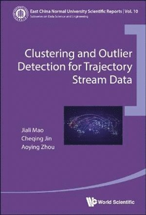 Clustering And Outlier Detection For Trajectory Stream Data 1