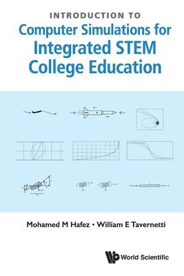 Introduction To Computer Simulations For Integrated Stem College Education 1