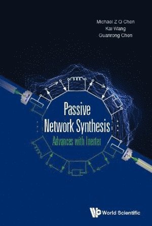 bokomslag Passive Network Synthesis: Advances With Inerter