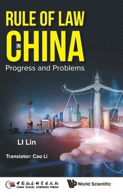 bokomslag Rule Of Law In China: Progress And Problems