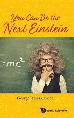 You Can Be The Next Einstein 1