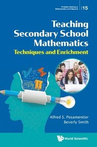 bokomslag Teaching Secondary School Mathematics: Techniques And Enrichment