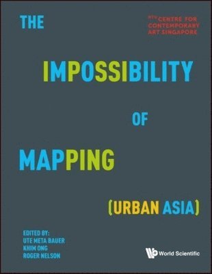 bokomslag Impossibility Of Mapping (Urban Asia), The