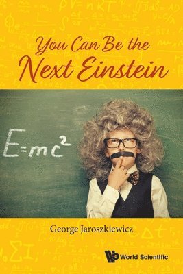 You Can Be The Next Einstein 1