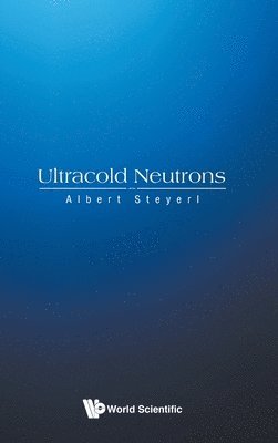 bokomslag Ultracold Neutrons