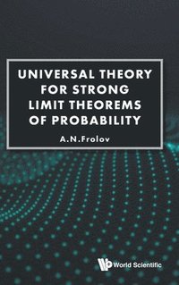 bokomslag Universal Theory For Strong Limit Theorems Of Probability