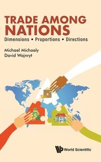 bokomslag Trade Among Nations: Dimensions; Proportions; Directions