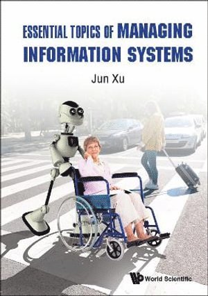Essential Topics Of Managing Information Systems