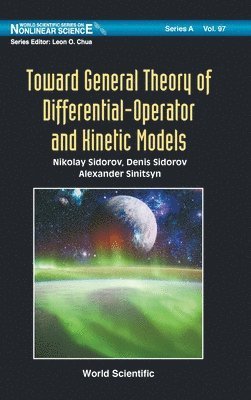 Toward General Theory Of Differential-operator And Kinetic Models 1