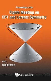 bokomslag Cpt And Lorentz Symmetry - Proceedings Of The Eighth Meeting