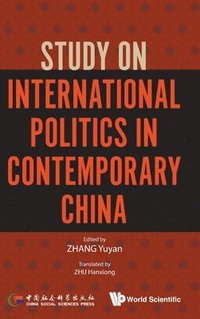 bokomslag Study On International Politics In Contemporary China