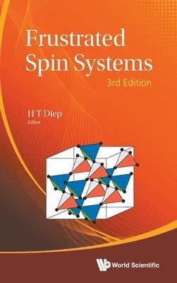 Frustrated Spin Systems (Third Edition) 1