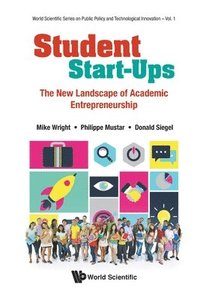 bokomslag Student Start-ups: The New Landscape Of Academic Entrepreneurship