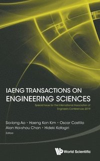 bokomslag Iaeng Transactions On Engineering Sciences: Special Issue For The International Association Of Engineers Conferences 2019