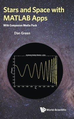 bokomslag Stars And Space With Matlab Apps (With Companion Media Pack)