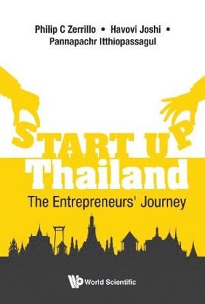 bokomslag Start-up Thailand: The Entrepreneurs' Journey