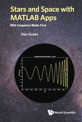 bokomslag Stars And Space With Matlab Apps (With Companion Media Pack)