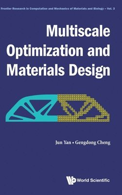 Multiscale Optimization And Materials Design 1