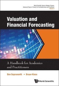 bokomslag Valuation And Financial Forecasting: A Handbook For Academics And Practitioners
