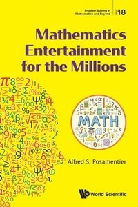 bokomslag Mathematics Entertainment For The Millions