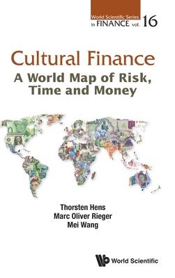 Cultural Finance: A World Map Of Risk, Time And Money 1