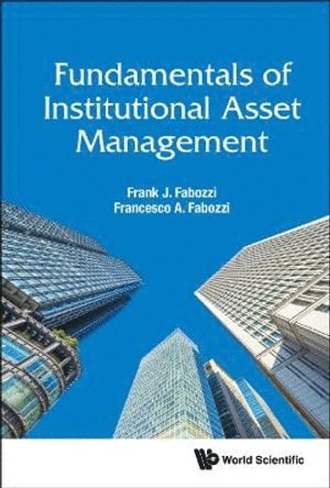 Fundamentals Of Institutional Asset Management