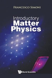 bokomslag Introductory Matter Physics