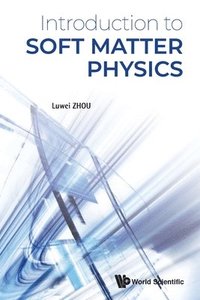 bokomslag Introduction To Soft Matter Physics