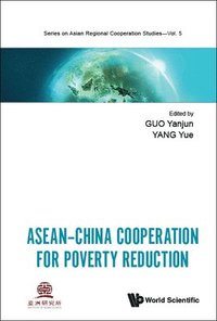 bokomslag Asean-china Cooperation For Poverty Reduction