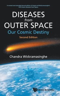 bokomslag Diseases From Outer Space - Our Cosmic Destiny