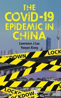 bokomslag Covid-19 Epidemic In China, The