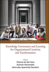 bokomslag Knowledge Governance And Learning For Organizational Creativity And Transformation