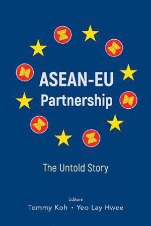 Asean-eu Partnership: The Untold Story 1