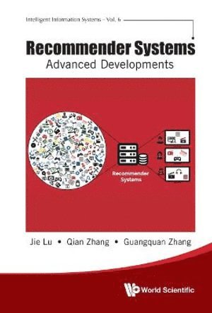 Recommender Systems: Advanced Developments 1