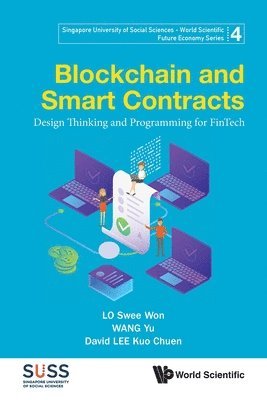 bokomslag Blockchain And Smart Contracts: Design Thinking And Programming For Fintech