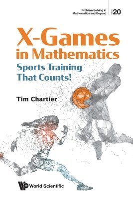 X Games In Mathematics: Sports Training That Counts! 1