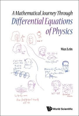 bokomslag Mathematical Journey Through Differential Equations Of Physics, A