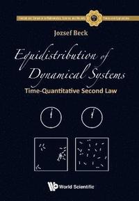 bokomslag Equidistribution Of Dynamical Systems: Time-quantitative Second Law