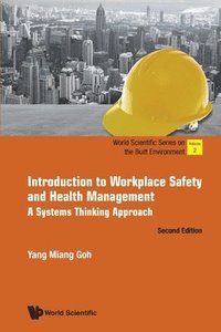 bokomslag Introduction To Workplace Safety And Health Management: A Systems Thinking Approach