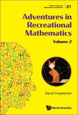 David Singmaster, Uk) Singmaster, David (London South Bank Univ, SINGMASTER DAVID, Singmaster David - Adventures In Recreational Mathematics - Volume Ii, Häftad
