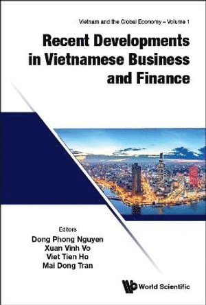 Recent Developments In Vietnamese Business And Finance 1