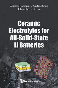 bokomslag Ceramic Electrolytes For All-solid-state Li Batteries