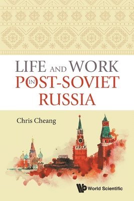 Life And Work In Post-soviet Russia 1